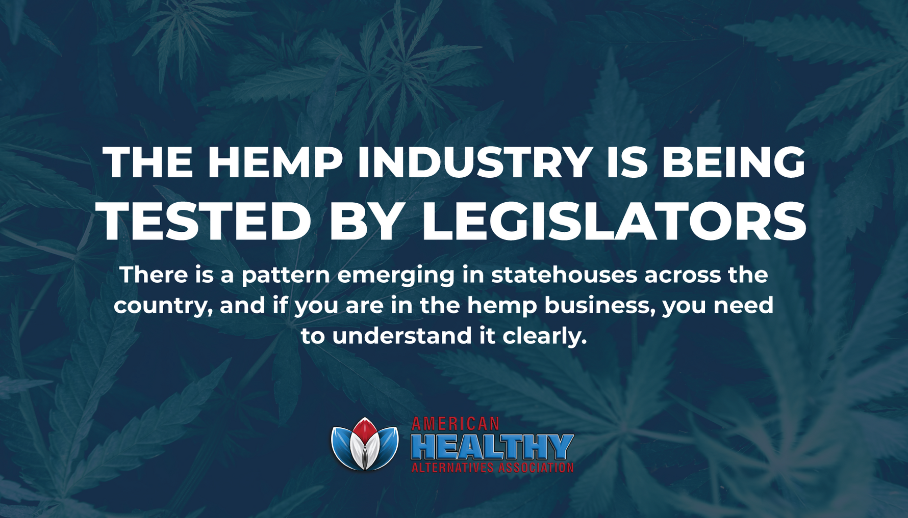 The Hemp Industry Is Being Tested by Legislators