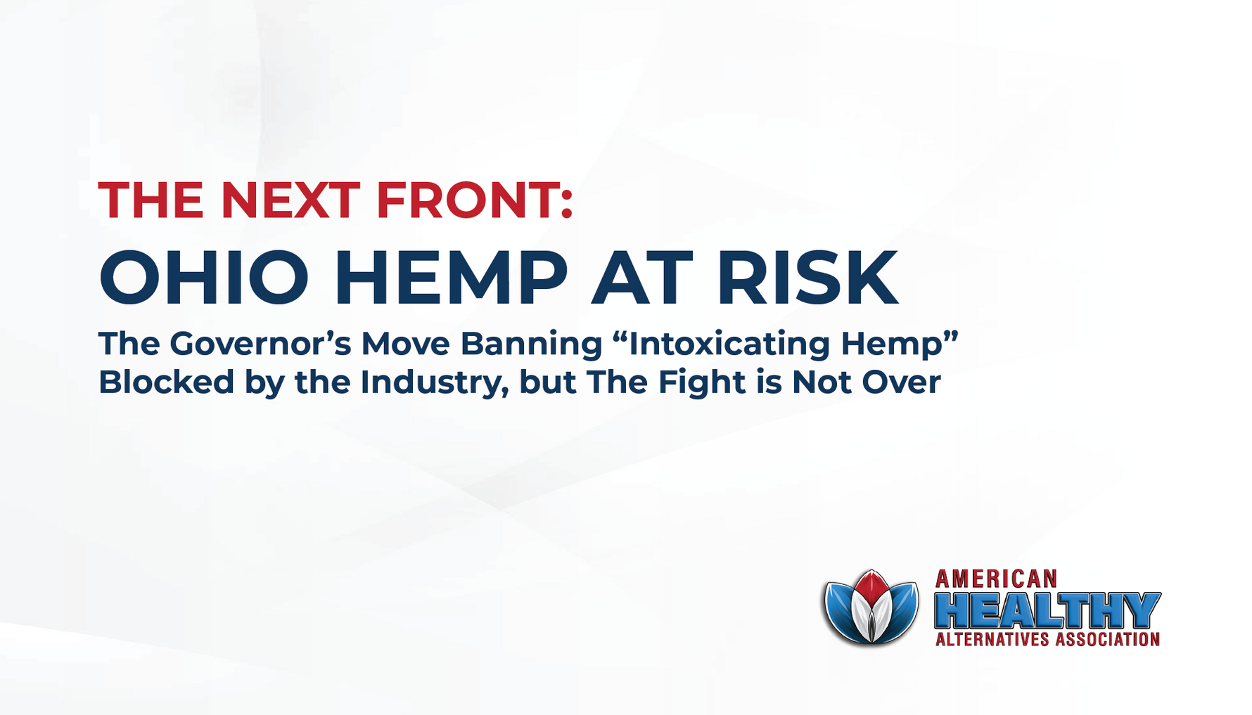 The Next Front in the Hemp Fight: Executive Bans and Overreach
