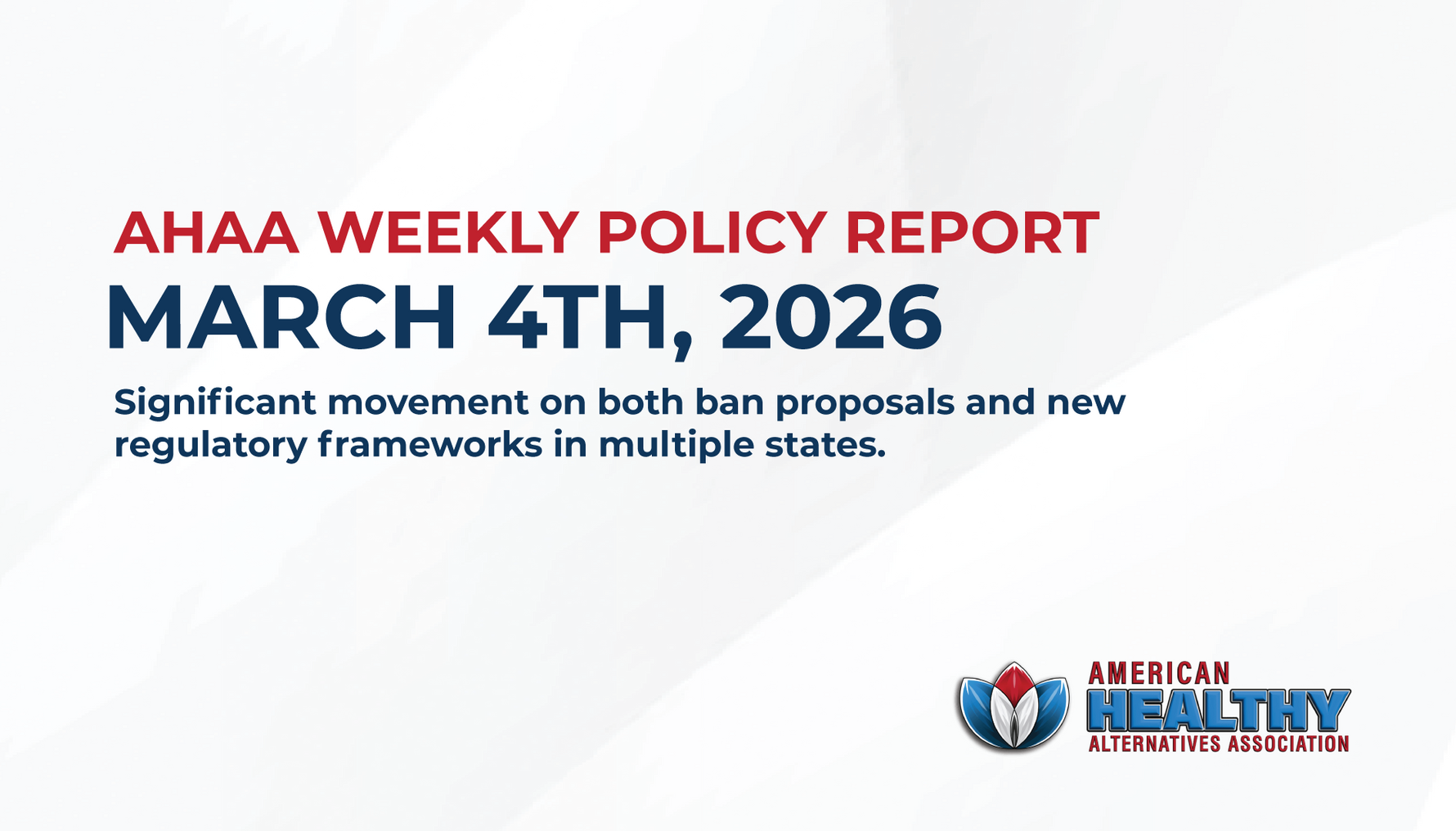 AHAA Weekly Policy Report: March 4, 2026