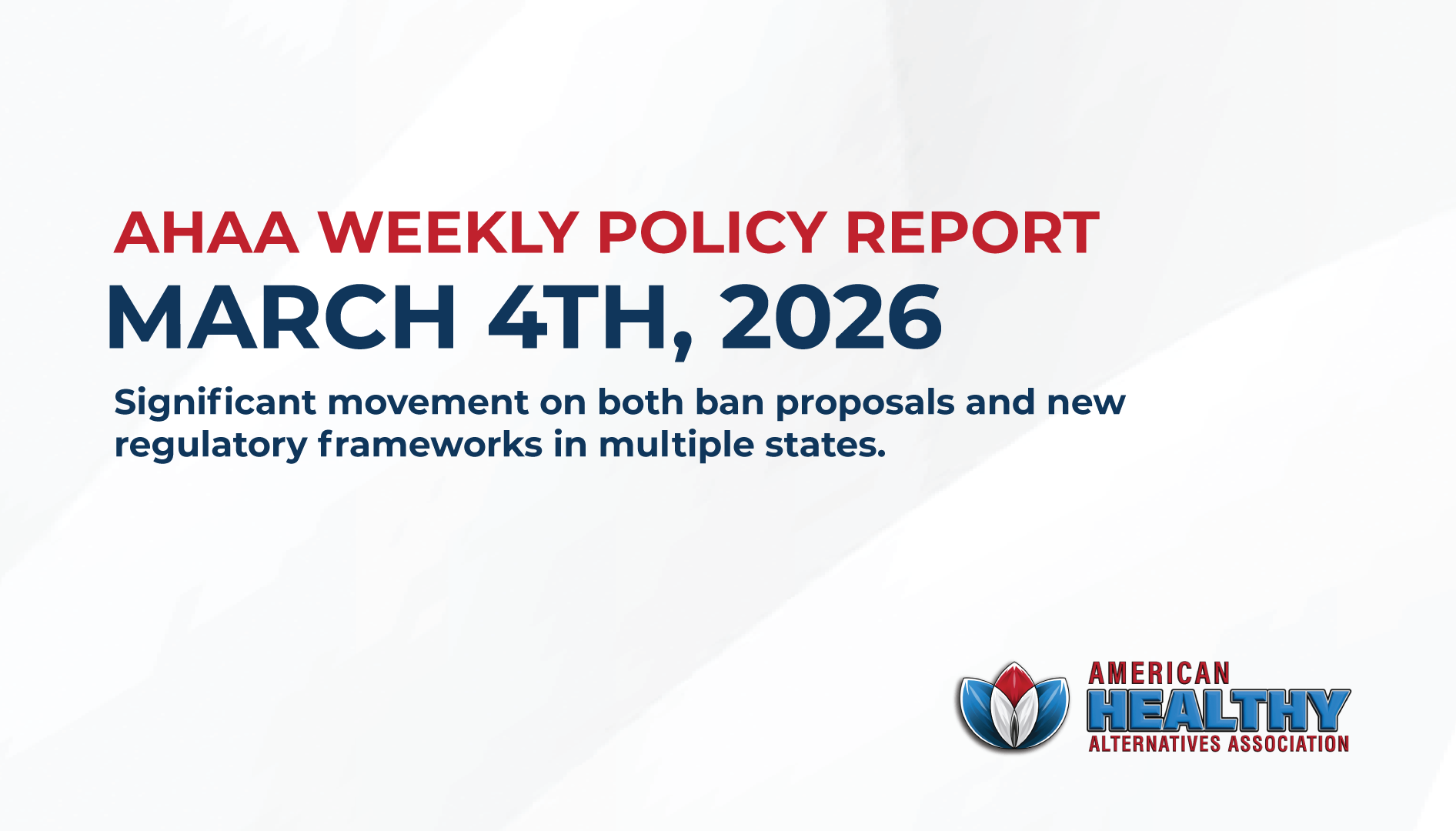 AHAA Weekly Policy Report: March 4, 2026