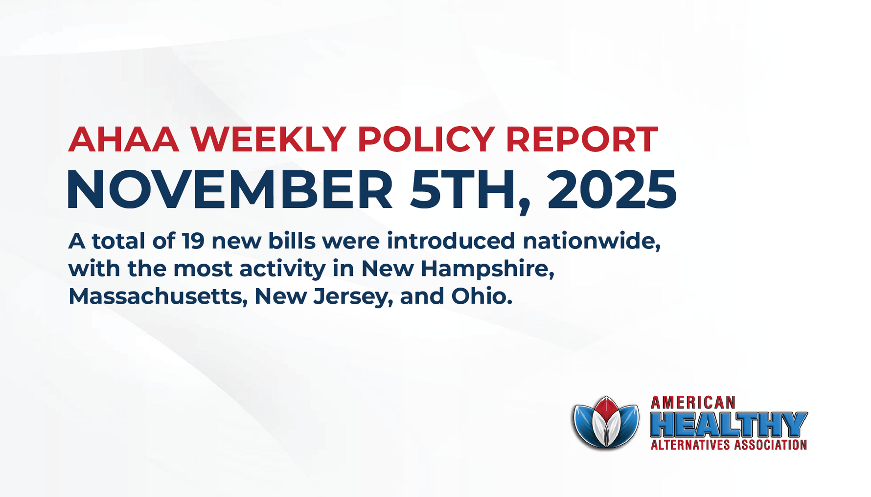 AHAA Weekly Policy Report: November 5th, 2025